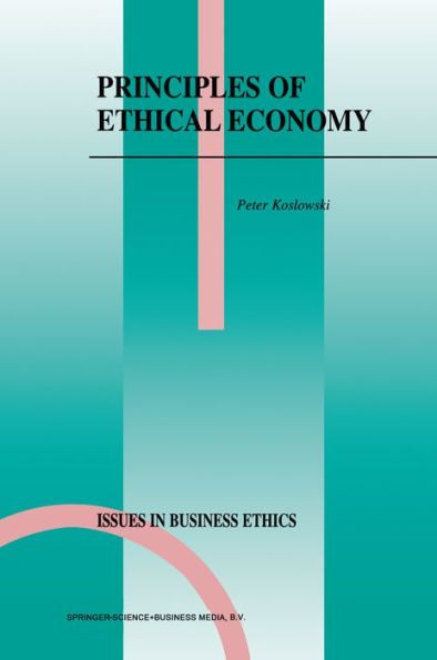 Principles of Ethical Economy