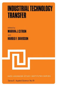 Title: Industrial Technology Transfer, Author: M. Cetron