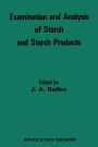 Examination and Analysis of Starch and Starch Products