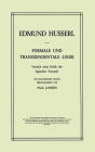 Formale und Transzendentale Logik: Versuch einer Kritik der logischen Vernunft