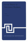 Group Theory in Non-Linear Problems: Lectures Presented at the NATO Advanced Study Institute on Mathematical Physics, held in Istanbul, Turkey, August 7-18, 1972