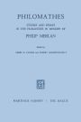 Philomathes: Studies and Essays in the Humanities in Memory of Philip Merlan