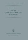 Polar and Magnetospheric Substorms