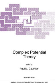 Title: Complex Potential Theory, Author: Paul M. Gauthier