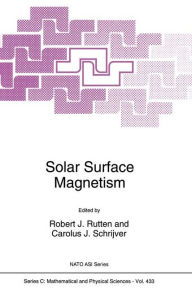 Title: Solar Surface Magnetism, Author: R. J. Rutten