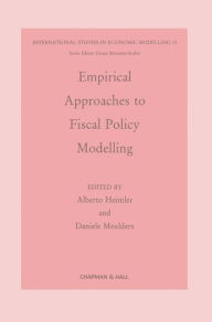 Title: Empirical Approaches to Fiscal Policy Modelling, Author: Heimler