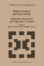 Algebraic Structures and Operator Calculus: Volume I: Representations and Probability Theory