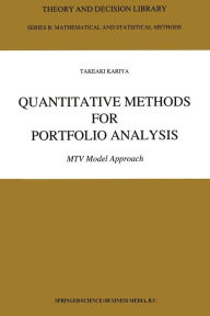 Title: Quantitative Methods for Portfolio Analysis: MTV Model Approach, Author: T. Kariya