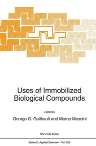 Title: Uses of Immobilized Biological Compounds, Author: George G. Guilbault