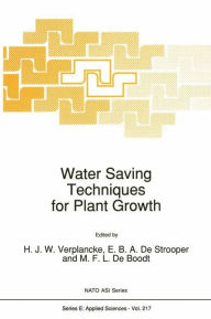 Title: Water Saving Techniques for Plant Growth, Author: H. Verplancke