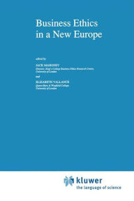 Title: Business Ethics in a New Europe, Author: Jack Mahoney