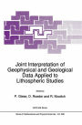 Joint Interpretation of Geophysical and Geological Data Applied to Lithospheric Studies