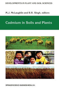 Title: Cadmium in Soils and Plants, Author: M.J. McLaughlin