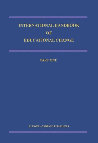 International Handbook of Educational Change: Part Two