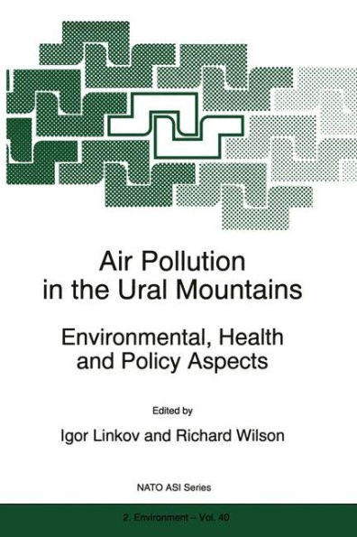 Air Pollution in the Ural Mountains: Environmental, Health and Policy Aspects