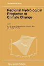 Regional Hydrological Response to Climate Change