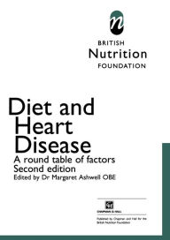 Title: Diet and Heart Disease: A round table of factors, Author: Margaret Ashwell