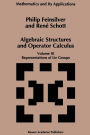 Algebraic Structures and Operators Calculus: Volume III: Representations of Lie Groups