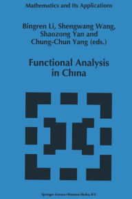 Title: Functional Analysis in China, Author: Bingren Li