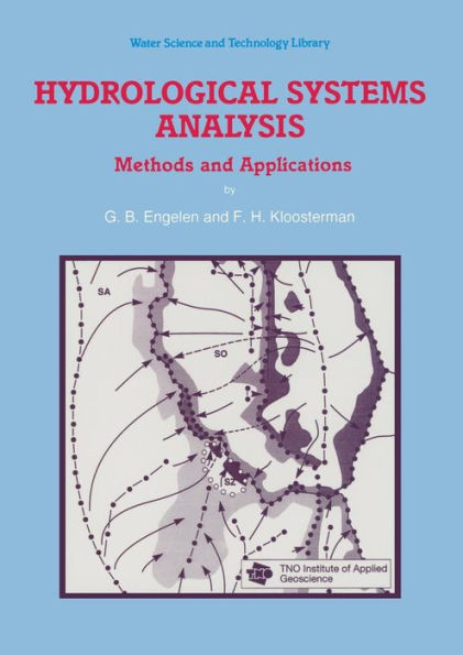 Hydrological Systems Analysis: Methods and Applications
