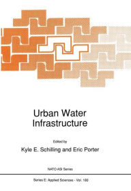 Title: Urban Water Infrastructure, Author: K.E. Schilling