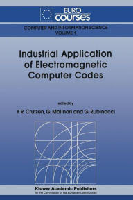 Title: Industrial Application of Electromagnetic Computer Codes, Author: Yves R. Crutzen