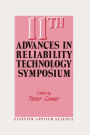 11th Advances in Reliability Technology Symposium