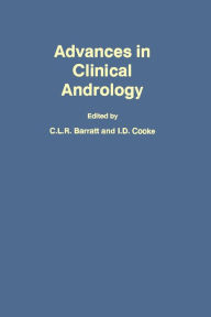 Title: Advances in Clinical Andrology, Author: C.L.R Barratt