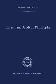 Title: Husserl and Analytic Philosophy, Author: R. Cobb-Stevens