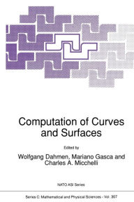 Title: Computation of Curves and Surfaces, Author: Wolfgang Dahmen