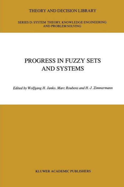 Progress in Fuzzy Sets and Systems