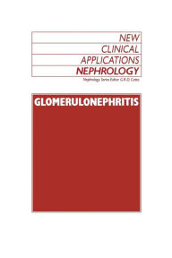 Title: Glomerulonephritis, Author: G.R. Catto