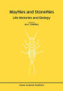 Mayflies and Stoneflies: Life Histories and Biology: Proceedings of the 5th International Ephemeroptera Conference and the 9th International Plecoptera Conference