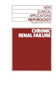 Title: Chronic Renal Failure, Author: G.R. Catto