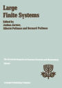 Large Finite Systems: Proceedings of the Twentieth Jerusalem Symposium on Quantum Chemistry and Biochemistry Held in Jerusalem, Israel, May 11-14, 1987