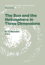 The Sun and the Heliosphere in Three Dimensions: Proceedings of the XIXth ESLAB Symposium, held in Les Diablerets, Switzerland, 4-6 June 1985