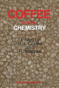 Title: Coffee: Volume 1: Chemistry, Author: R. J. Clarke