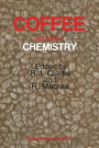 Coffee: Volume 1: Chemistry