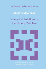 Title: Numerical Solutions of the N-Body Problem, Author: A. Marciniak