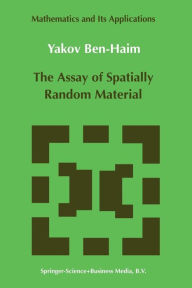 Title: The Assay of Spatially Random Material, Author: Yakov Ben-Haim