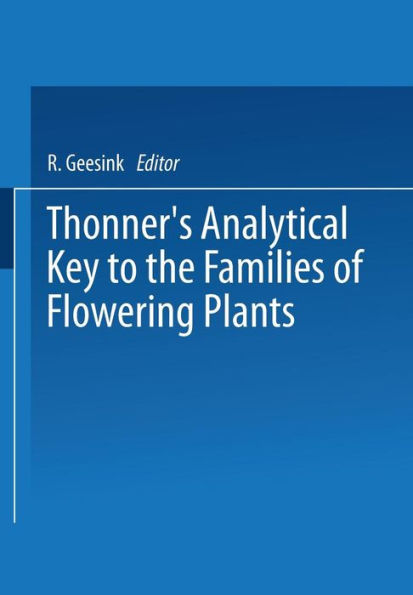 Thonner's analytical key to the families of flowering plants