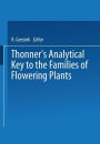 Thonner's analytical key to the families of flowering plants