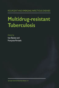 Title: Multidrug-resistant Tuberculosis, Author: I. Bastian