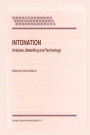 Intonation: Analysis, Modelling and Technology