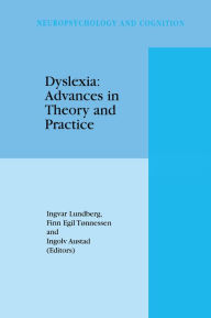 Title: Dyslexia: Advances in Theory and Practice, Author: I. Lundberg
