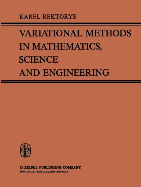 Variational Methods In Mathematics, Science And Engineering By Karel ...