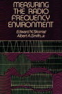 Measuring the Radio Frequency Environment