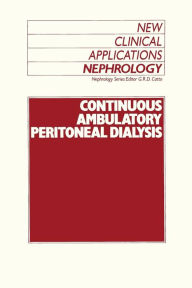 Title: Continuous Ambulatory Peritoneal Dialysis, Author: G.R. Catto