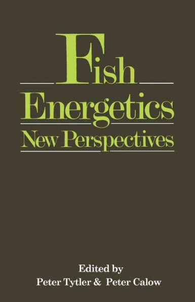 Fish Energetics: New Perspectives