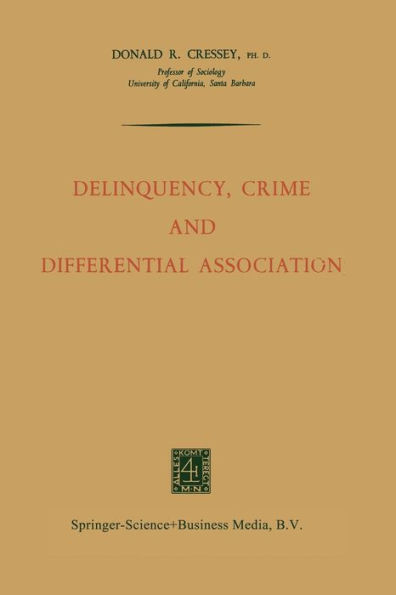 Delinquency, Crime and Differential Association